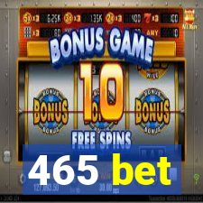 465 bet